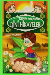 Minik Kalplere Dini Hikayeler (Ciltli)