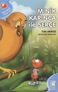 Minik Karınca ile Serçe