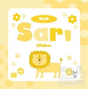 Minik Sarı Kitabım (Ciltli)