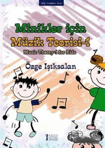Minikler İçin Müzik Teorisi - 1