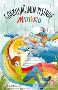Miniko - Gökkuşağının Peşinde