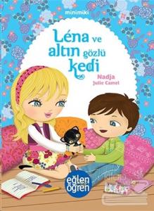 Minimiki - Lena ve Altın Gözlü Kedi