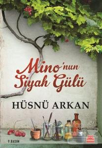 Mino'nun Siyah Gülü