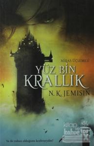 Miras Üçlemesi 1  - Yüz Bin Krallık