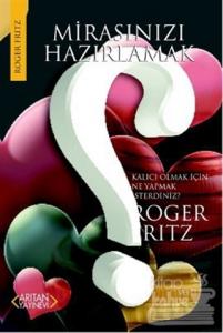 Mirasınızı Hazırlamak