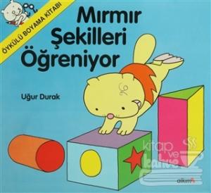 Mırmır Şekilleri Öğreniyor