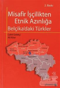 Misafir İşçilikten Etnik Azınlığa Belçika 'daki Türkler