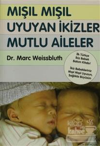 Mışıl Mışıl Uyuyan İkizler Mutlu Aileler