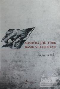 Mısır'da Jön Türk Basın ve Edebiyatı