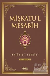 Mişkatu'l Mesabih 4. Cilt (Ciltli)