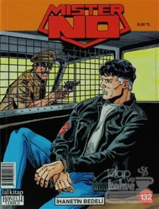 Mister No Sayı: 132 İhanetin Bedeli