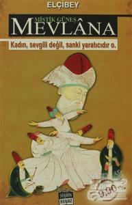 Mistik Güneş Mevlana