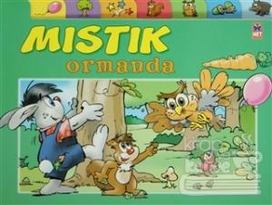Mıstık Ormanda
