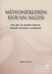 Misyonerlerin Kur'an Algısı
