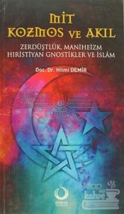 Mit, Kozmos ve Akıl