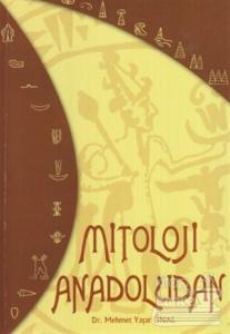 Mitoloji Anadoludan