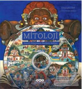 Mitoloji – Hayali Dünyalara Eksiksiz Rehber