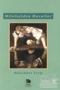 Mitolojiden Masallar