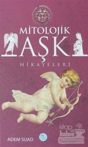Mitolojik Aşk Hikayeleri