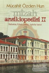 Mizah Ansiklopedisi 2. Cilt Kabataş Erkek Lisesi, Hatırla Beni!