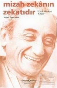 Mizah Zekanın Zekatıdır - Tarık Minkari Kitabı