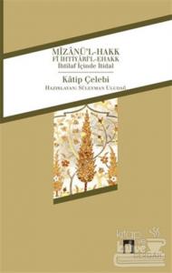 Mizanü'l-Hakk fi İhtiyari'l-Ehakk