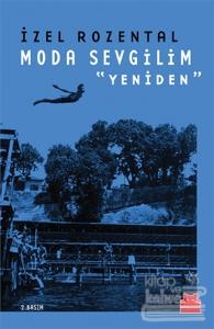 Moda Sevgilim - Yeniden