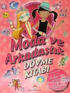 Moda ve Arkadaşlık - Dövme Kitabı