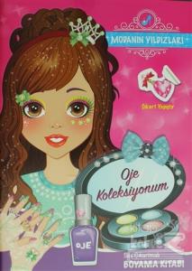 Modanın Yıldızları - Oje Koleksiyonum
