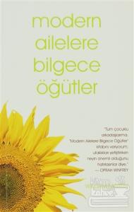 Modern Ailelere Bilgece Öğütler