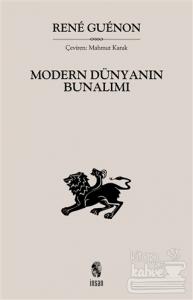 Modern Dünyanın Bunalımı