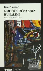 Modern Dünyanın Bunalımı