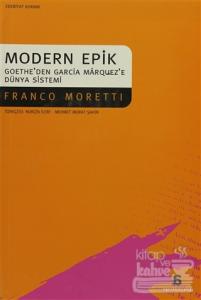 Modern Epik Goethe'den Garcia Marquez'e Dünya Sistemi