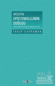 Modern Epistemolojinin Doğuşu