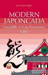 Modern Japoncada Geçişlilik ve Çatı Kavramına Giriş