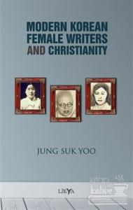 Modern Korean Female Writers and Christianity