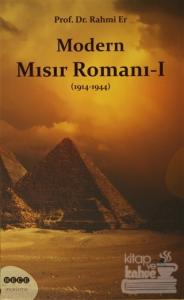 Modern Mısır Romanı 1 (1914-1944)