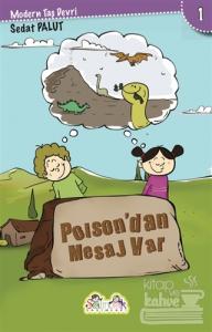 Modern Taş Devri 1 - Poison'dan Mesaj Var