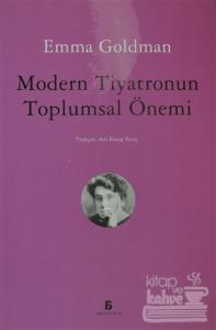 Modern Tiyatronun Toplumsal Önemi