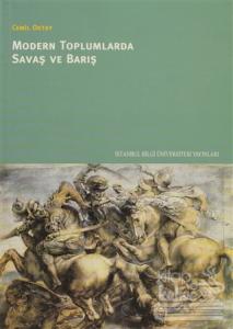 Modern Toplumlarda Savaş ve Barış