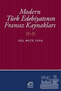 Modern Türk Edebiyatının Fransız Kaynakları