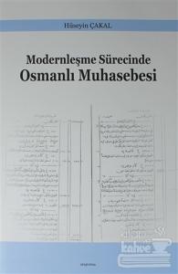 Modernleşme Sürecinde Osmanlı Muhasebesi