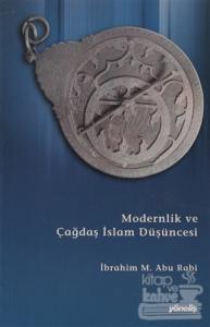 Modernlik ve Çağdaş İslam Düşüncesi