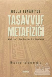 Molla Fenari'de Tasavvuf Metafiziği