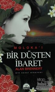 Moloka'i Bir Düşten İbaret (Özel Baskı)