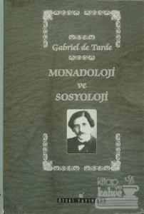 Monadoloji ve Sosyoloji (Ciltli)