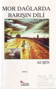 Mor Dağlarda Barışın Dili