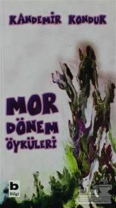 Mor Dönem Öyküleri