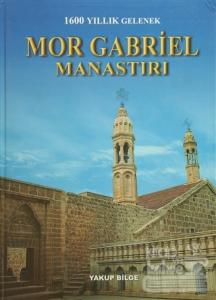 Mor Gabriel Manastırı (Ciltli)