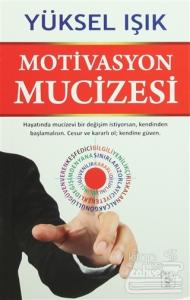 Motivasyon Mucizesi